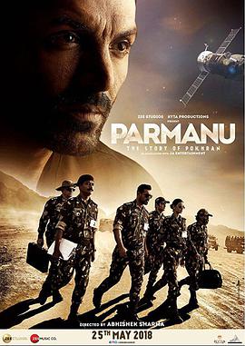 核弹英雄 Parmanu: The Story of Pokhran.2018 字幕下载