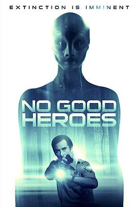 没有好英雄 No Good Heroes.2018 字幕下载