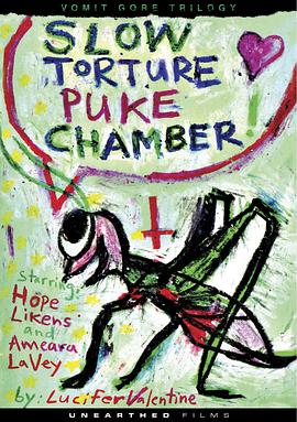 慢性折磨呕吐室 Slow Torture Puke Chamber.2010 字幕下载