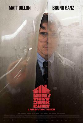 此房是我造 The House That Jack Built.2018 字幕下载
