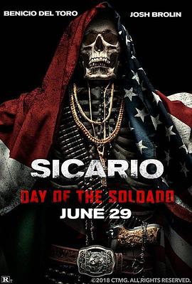边境杀手2：边境战士 Sicario: Day of the Soldado.2018 字幕下载