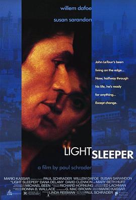 迷幻人生 Light Sleeper.1992 字幕下载