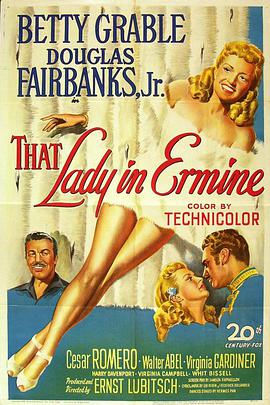 穿裘皮大衣的女人 That Lady in Ermine.1948 字幕下载