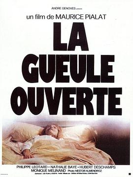 张口结舌 La Gueule ouverte.1974 字幕下载
