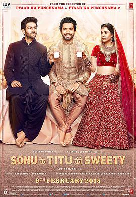 德里三人行 Sonu Ke Titu Ki Sweety.2018 字幕下载