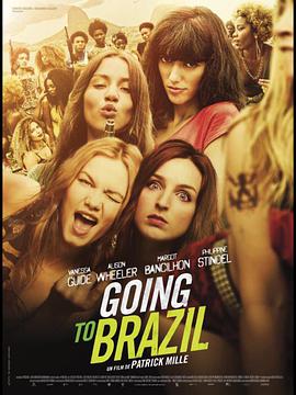 巴西奇遇记 Going to Brazil.2017 字幕下载