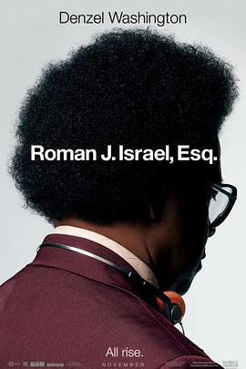 罗曼先生，你好 Roman J. Israel, Esq..2017 字幕下载