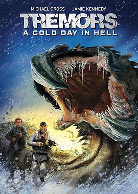 异形魔怪：极寒之日 Tremors: A Cold Day in Hell.2018 字幕下载