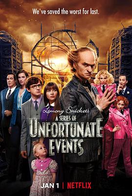 雷蒙·斯尼奇的不幸历险 第三季 A Series of Unfortunate Event.2019 字幕下载