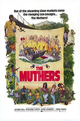 缪瑟海盗团 The Muthers.1976 字幕下载