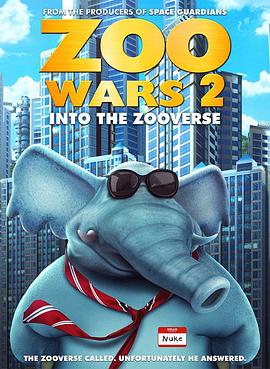 动物保卫战2 Zoo Wars 2.2019 字幕下载