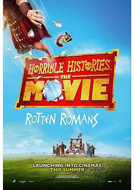 糟糕历史大电影：臭屁的罗马人 Horrible Histories: The Movie.2019 字幕下载