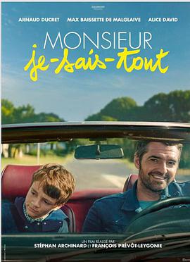 无所不知先生 Monsieur Je-Sais-Tout.2018 字幕下载