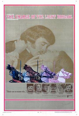 英烈传 The Charge of the Light Brigade.1968 字幕下载