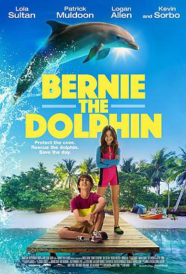 海豚伯尼 Bernie The Dolphin.2018 字幕下载