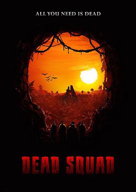 死亡小队 Dead Squad: Temple of the Undead.2018 字幕下载