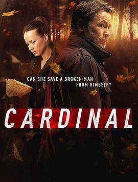 卡迪纳尔 第三季 Cardinal.2019 字幕下载
