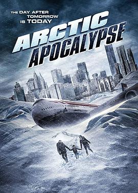 冰封启示录 Arctic Apocalypse.2019 字幕下载