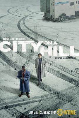 山巅之城 第一季 City on a Hill.2019 字幕下载
