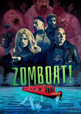 僵尸逃生船 Zomboat!.2019 字幕下载