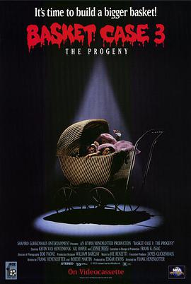 篮子里的恶魔3 Basket Case 3: The Progeny.1991 字幕下载