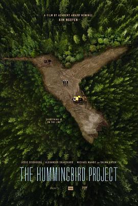 蜂鸟计划 The Hummingbird Project.2018 字幕下载