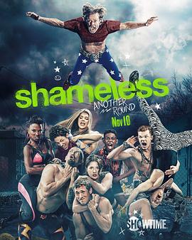 无耻之徒(美版) 第十季 Shameless.2019 字幕下载