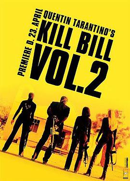 杀死比尔2 Kill Bill: Vol. 2.2004 字幕下载
