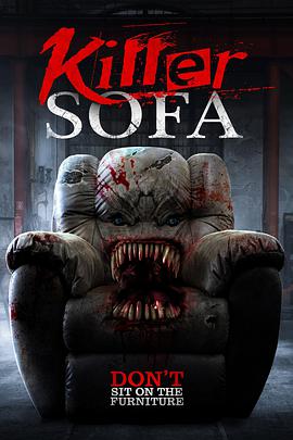 杀发 Killer Sofa.2019 字幕下载