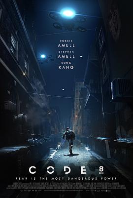 8号警报 Code 8.2019 字幕下载