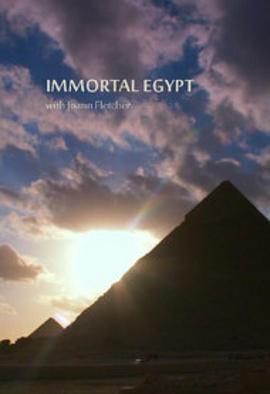 不朽的埃及 Immortal Egypt with Joann Fletcher.2016 字幕下载