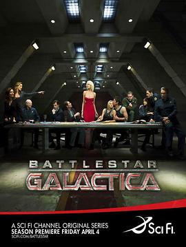 太空堡垒卡拉狄加 第四季 Battlestar Galactica .2008 字幕下载