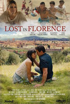 迷情佛罗伦萨 Lost in Florence.2017 字幕下载