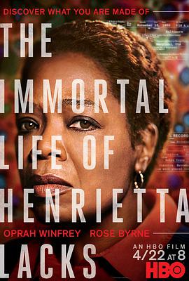 永生的海拉 The Immortal Life of Henrietta Lacks.2017 字幕下载