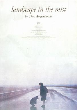 雾中风景 Τοπίο στην ομίχλη.1988 字幕下载