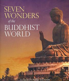 佛教世界的七大奇观 Seven Wonders of the Buddhist World.2011 字幕下载