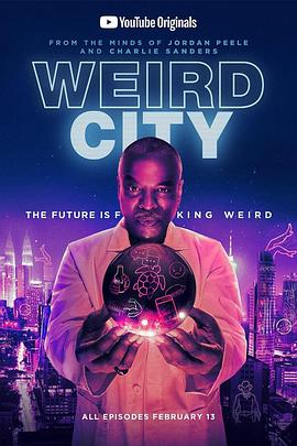 怪异城市 Weird City.2019 字幕下载