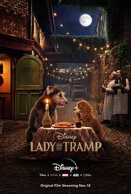 小姐与流浪汉 Lady and the Tramp.2019 字幕下载