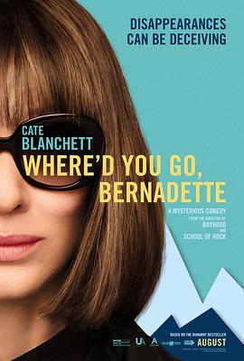伯纳黛特你去了哪 Where'd You Go, Bernadette.2019 字幕下载
