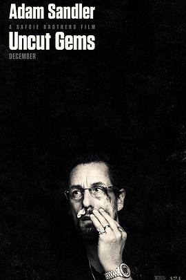原钻 Uncut Gems.2019 字幕下载