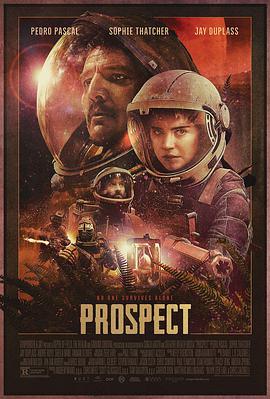 致命勘探 Prospect.2018 字幕下载