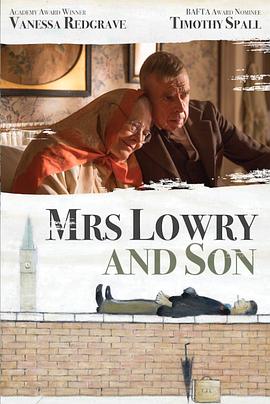 洛瑞太太和她的儿子 Mrs Lowry & Son.2019 字幕下载