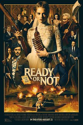 准备好了没 Ready or Not.2019 字幕下载