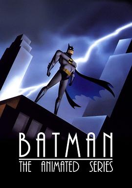 蝙蝠侠：动画版 第二季 Batman: The Animated Series.1993 字幕下载