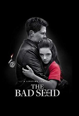 坏种 The Bad Seed.2018 字幕下载