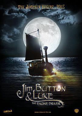 吉姆与卢克司机 Jim Button and Luke the Engine Driver.2018 字幕下载