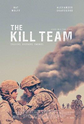 杀戮部队 The Kill Team.2019 字幕下载