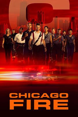 芝加哥烈焰 第八季 Chicago Fire.2019 字幕下载