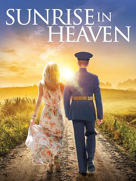 天堂日落 Sunrise in Heaven.2019 字幕下载