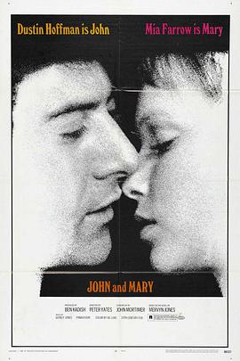 相逢何必曾相识 John and Mary.1969 字幕下载